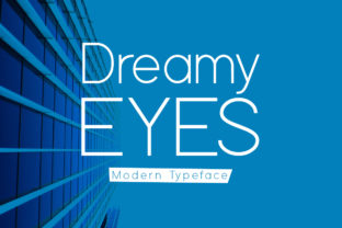 Dreamy Eyes: A Modern Font for Editorial Design and Digital Publishing