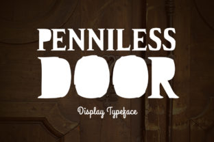 How Penniless Door Font Transformed My Small Business Branding